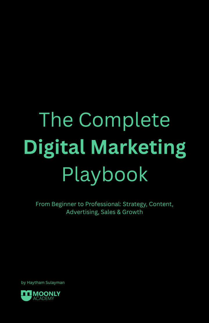 The Complete Digital Marketing Playbook: From Beginner to Professional